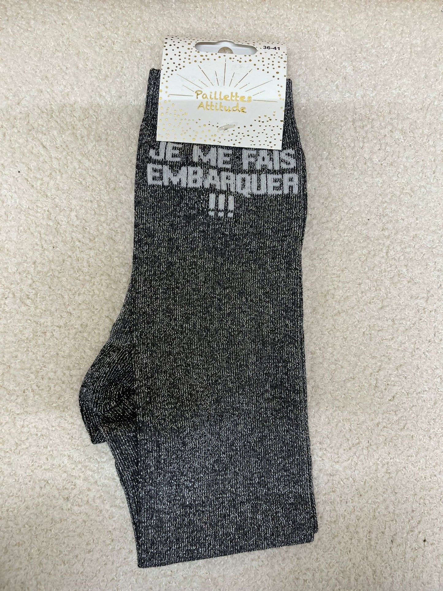 Chaussettes Paillettes "Je me fais embarquer!!!"