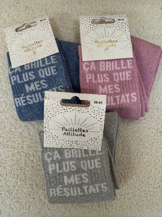 Chaussettes Paillettes "ça brille plus que mes resultats"