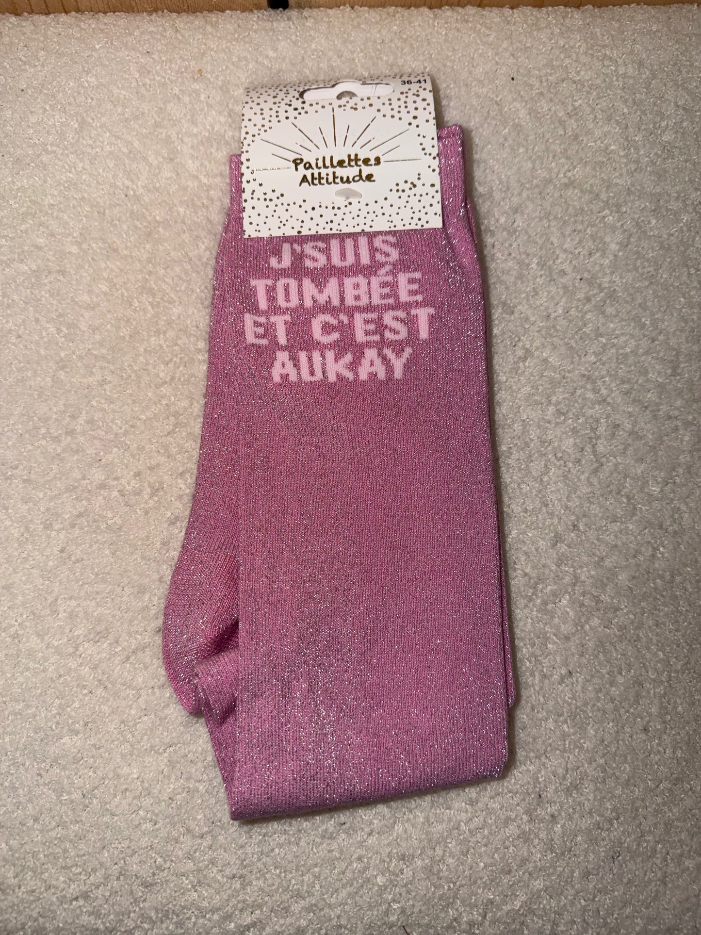 Chaussettes Paillettes "J'suis tombée et c'est aukay"