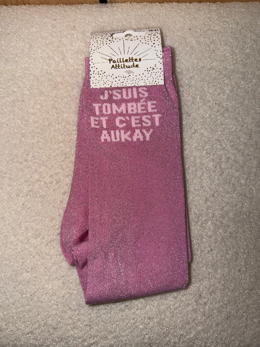 Chaussettes Paillettes "J'suis tombée et c'est aukay"