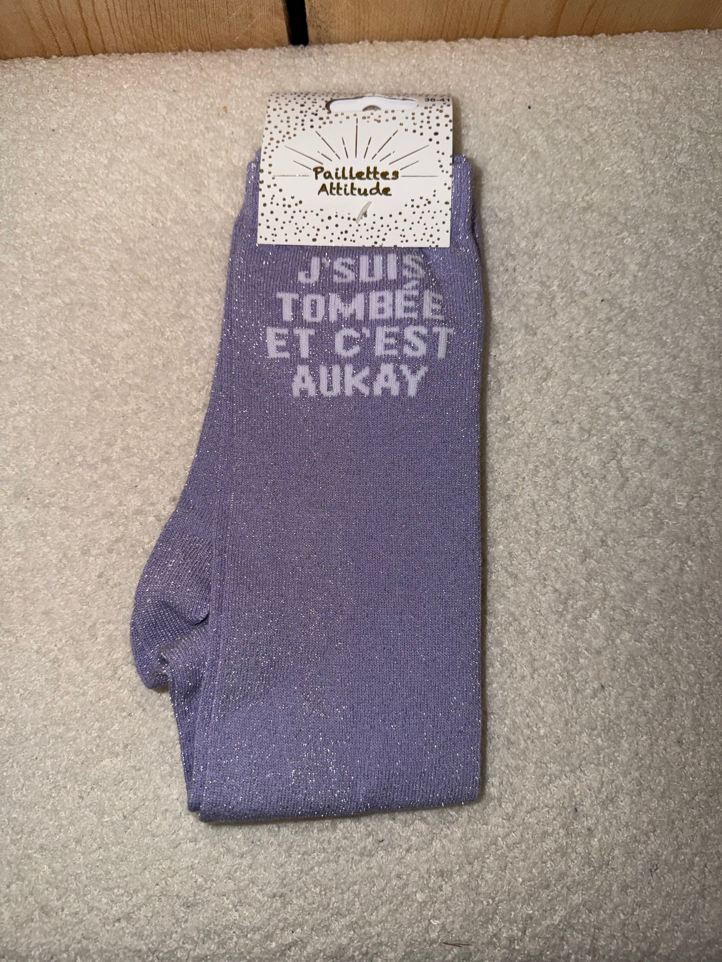 Chaussettes Paillettes "J'suis tombée et c'est aukay"