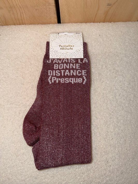 Chaussettes Paillettes "J'avais la bonne distance (presque)"