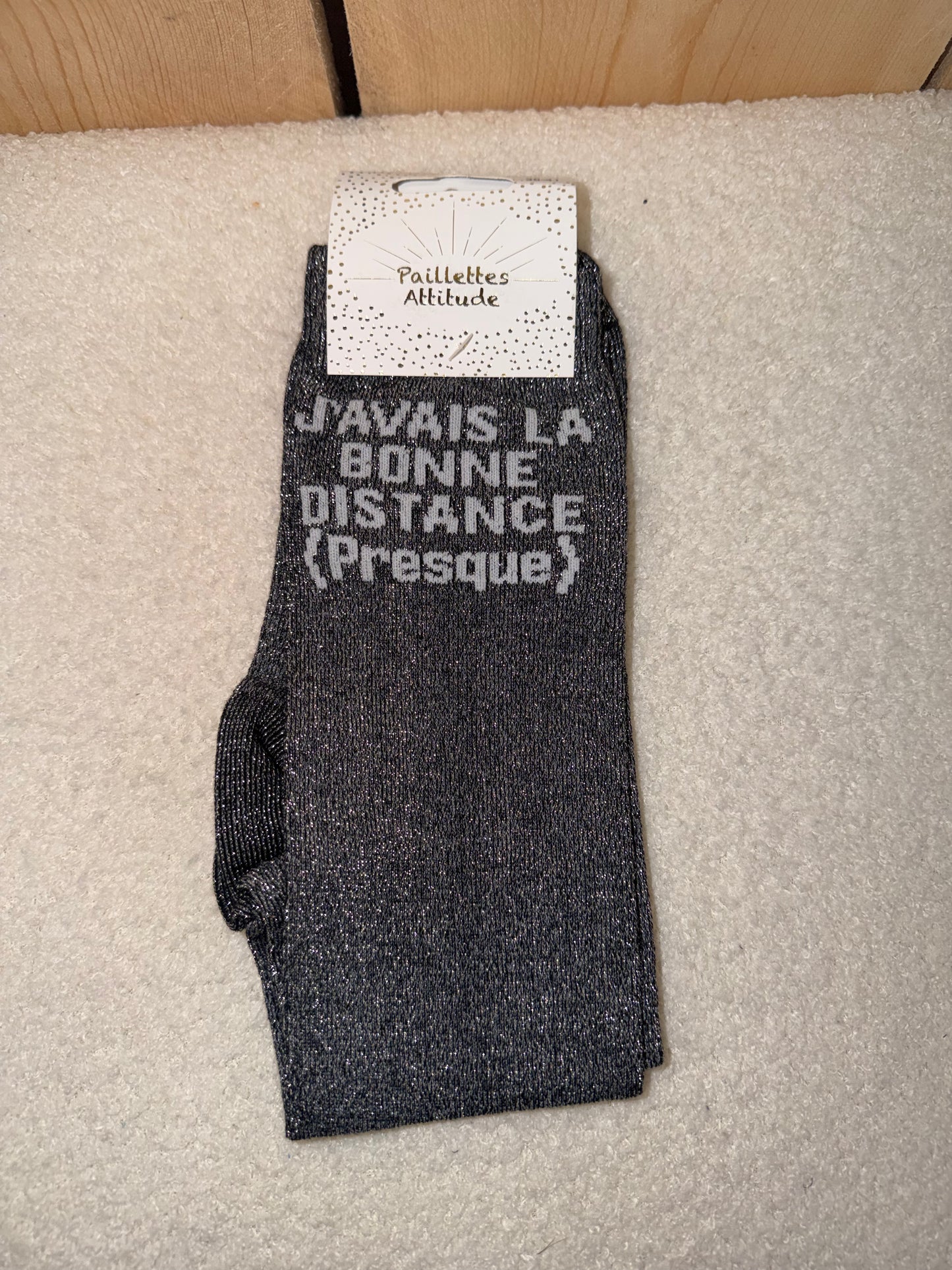 Chaussettes Paillettes "J'avais la bonne distance (presque)"