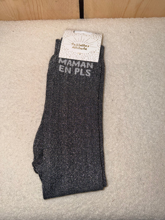 Chaussettes Paillettes "Maman en PLS"