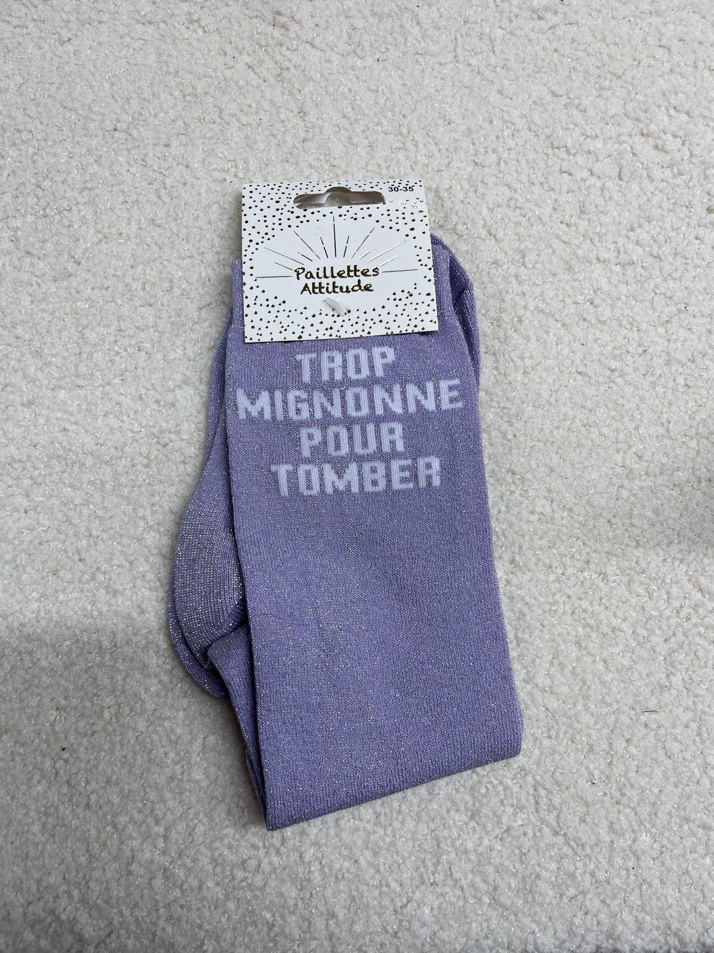 Chaussettes Paillettes "Trop mignonne pour tomber" 30-35