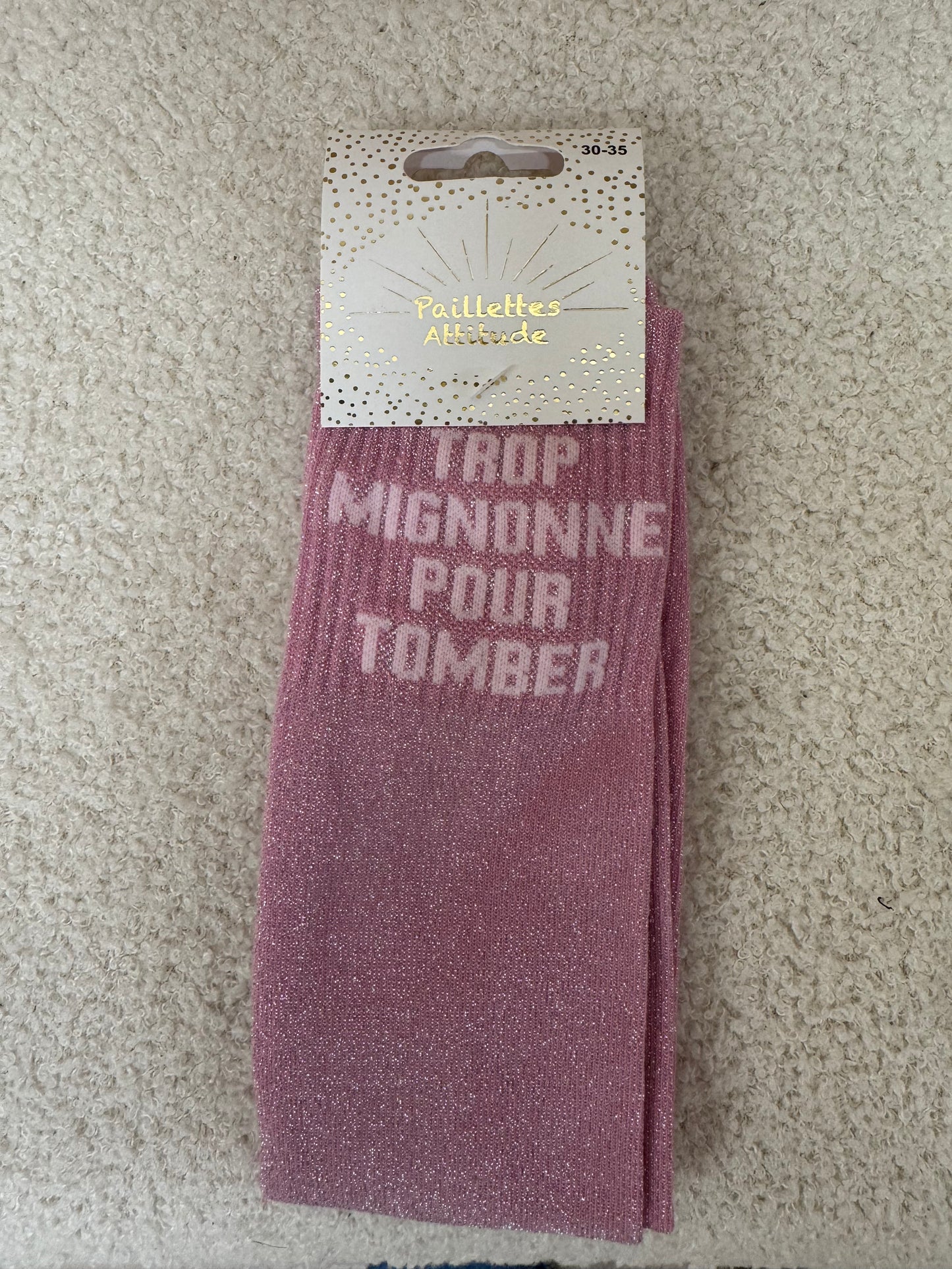 Chaussettes Paillettes " Trop Mignonne pour tomber" - Enfant 30/35
