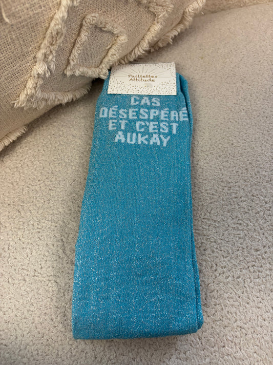Chaussettes Paillettes "CAS DÉSESPÉRÉ ET C’EST AUKAY"
