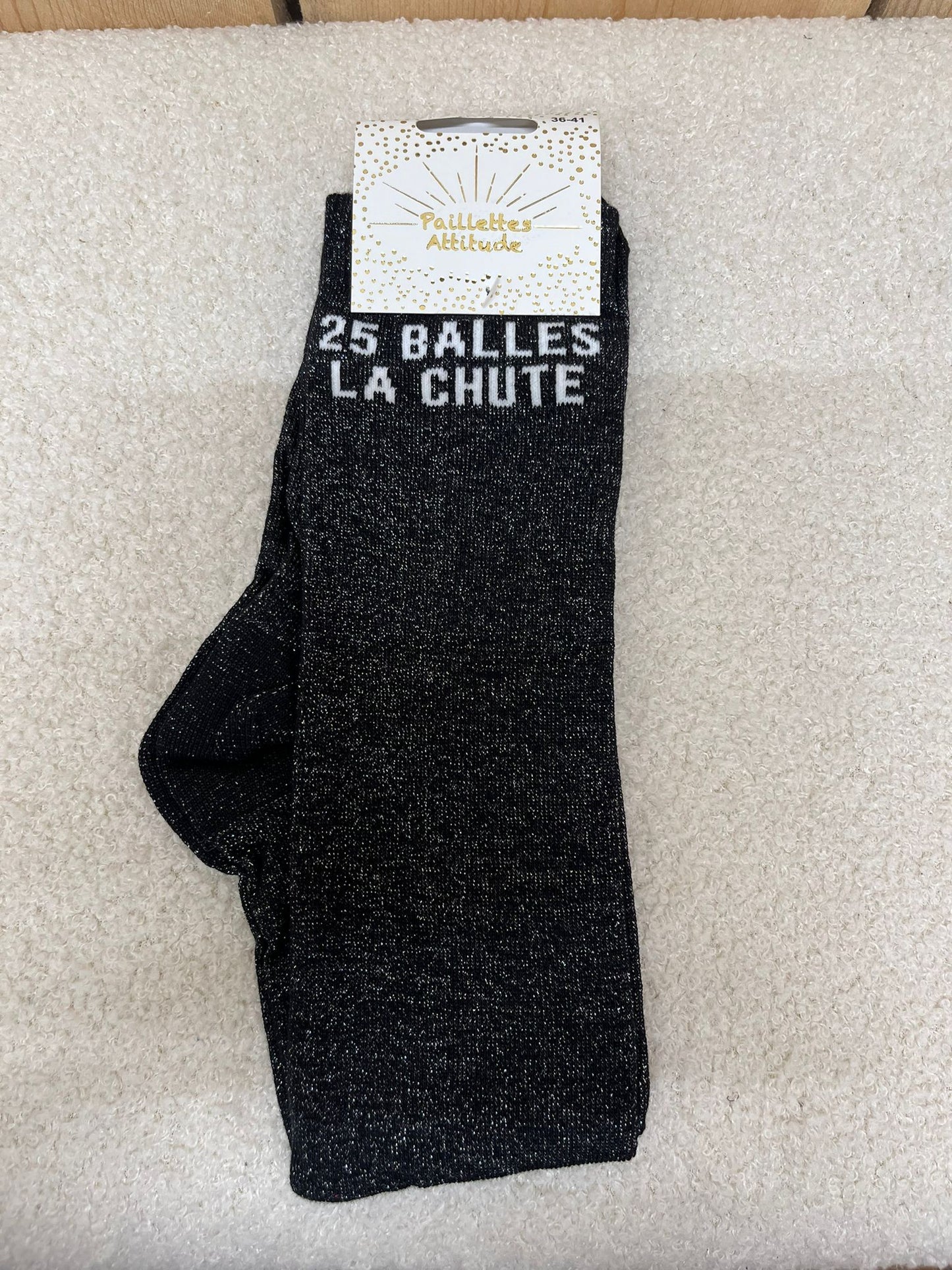 Chaussettes Paillettes "25 balles la chute"