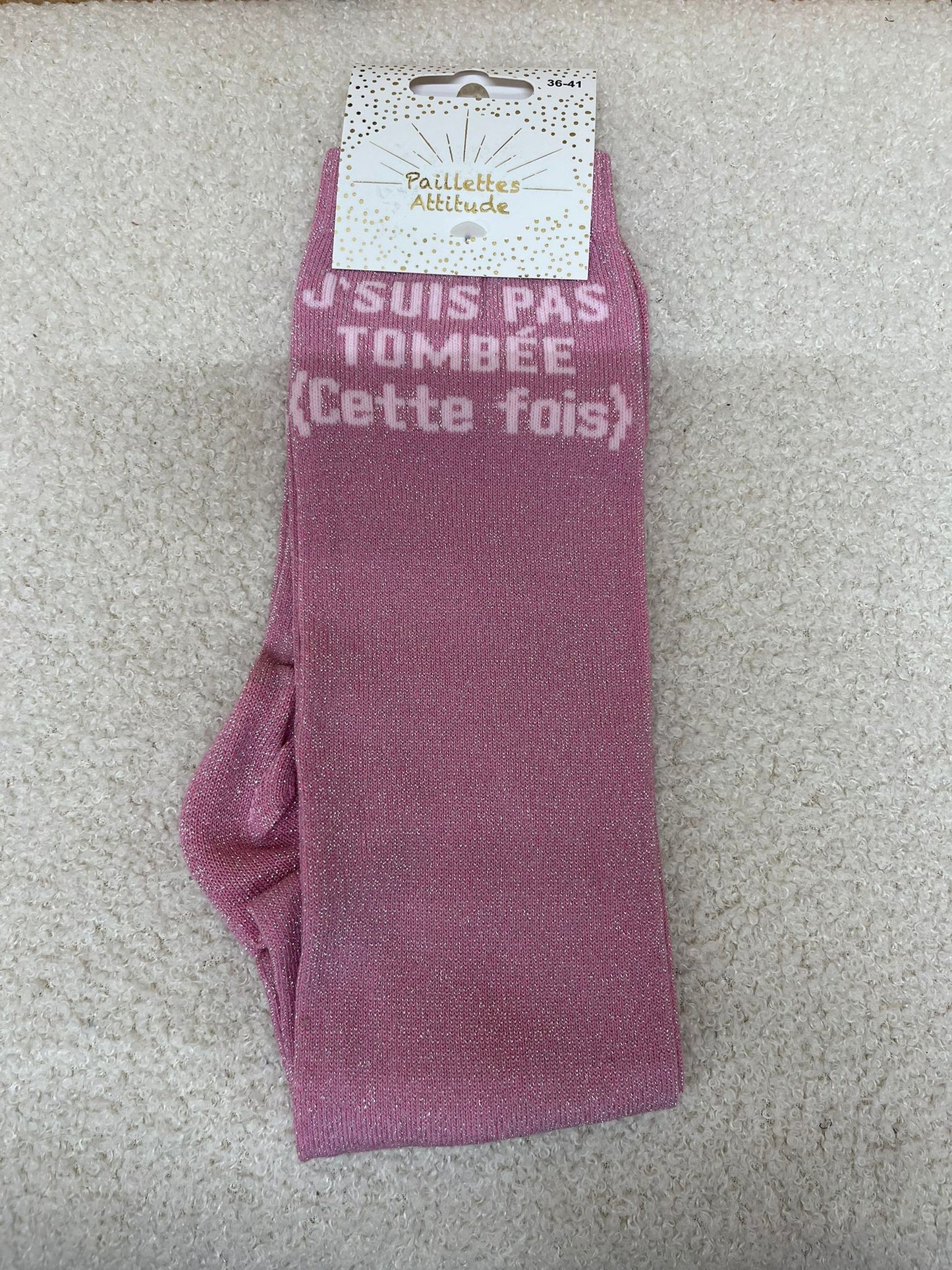 Chaussettes Paillettes "J'suis pas tombée (cette fois)"