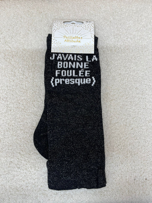 Chaussettes Paillettes "J'avais la bonne foulée (presque)"